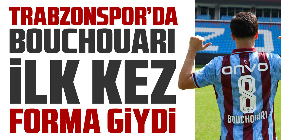 Trabzonspor'da Benjamin Bouchouari ilk kez forma giydi
