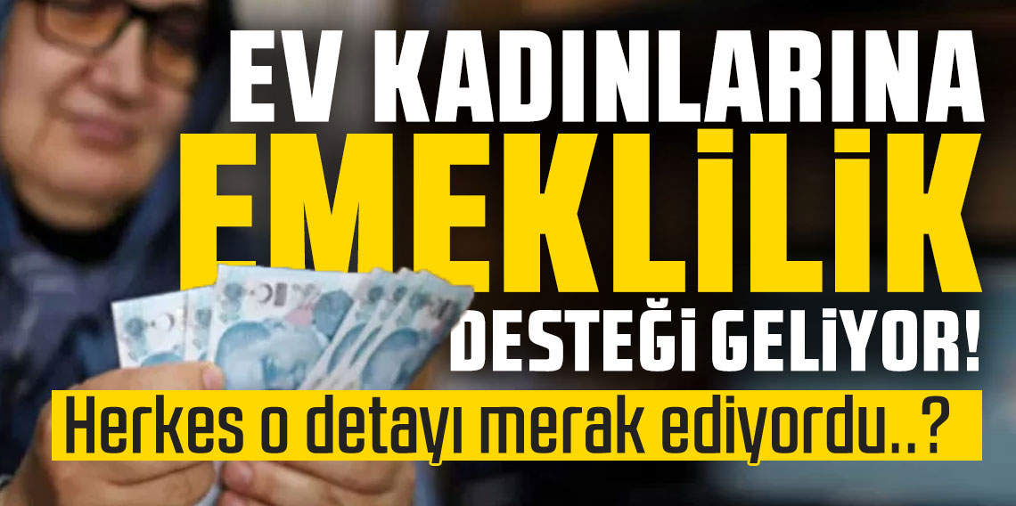 25 yıl evli kalan kadınlar için emeklilik sürprizi