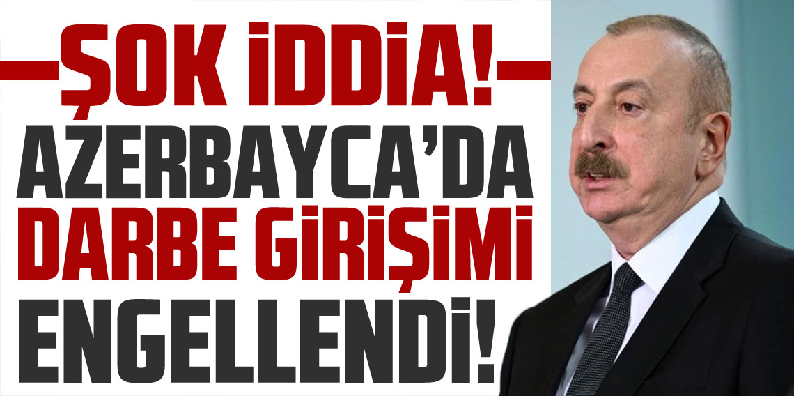 Azerbaycan'da darbe girişimi son anda engellendi
