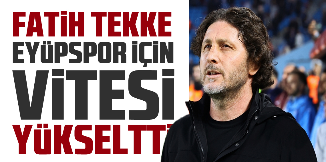 Fırtına, Eyüpspor’a bileniyor! Fatih hoca vites yükseltti!
