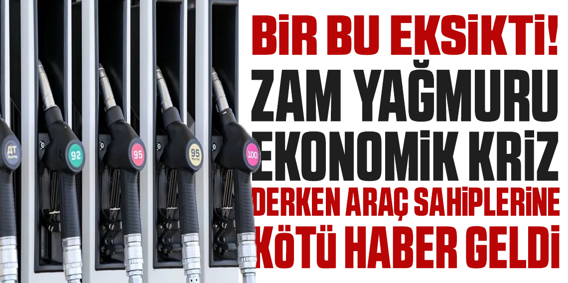 Akaryakıt fiyatları için kötü haber!