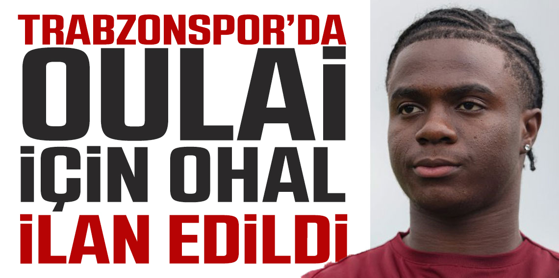Trabzonspor'da Oulai İçin Ohal İlan Edildi!