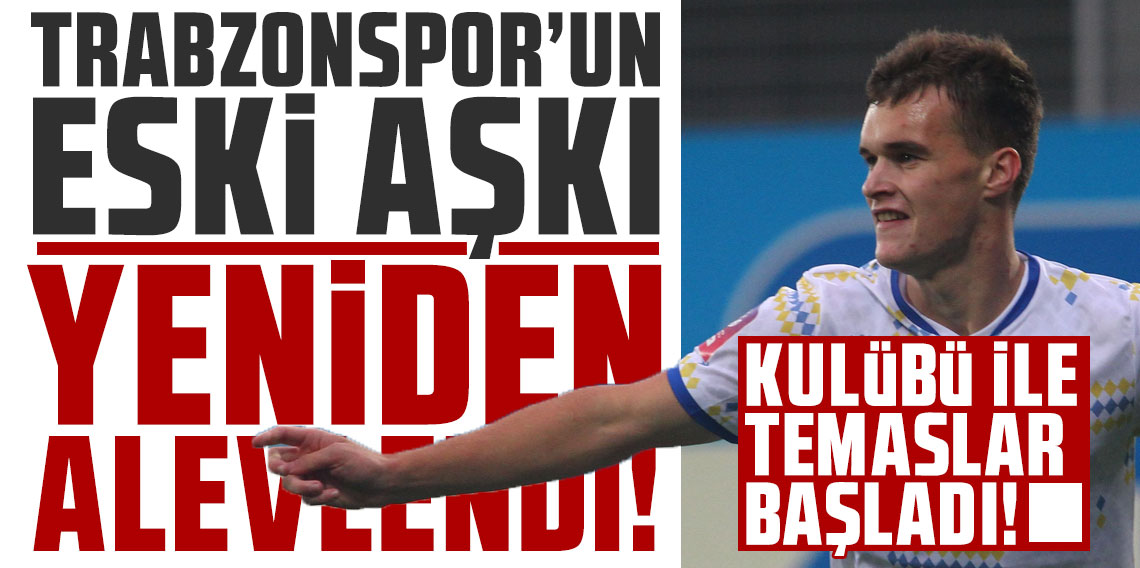 Trabzonspor'un eski aşkı yeniden alevlendi! Kulübü ile temaslar başladı