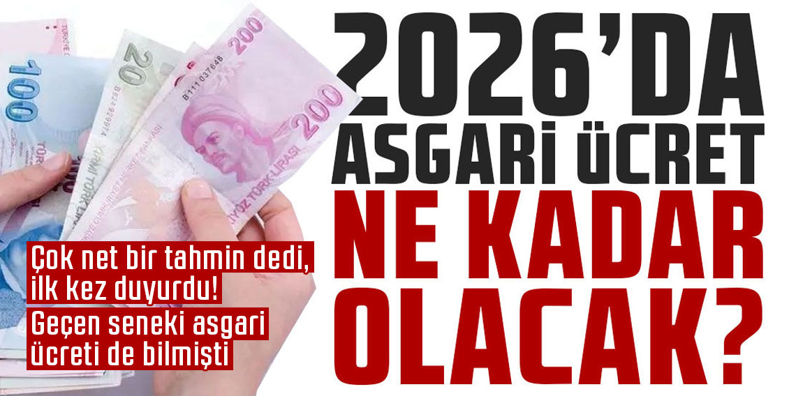 Çok net bir tahmin dedi, ilk kez duyurdu! Geçen seneki asgari ücreti de bilmişti