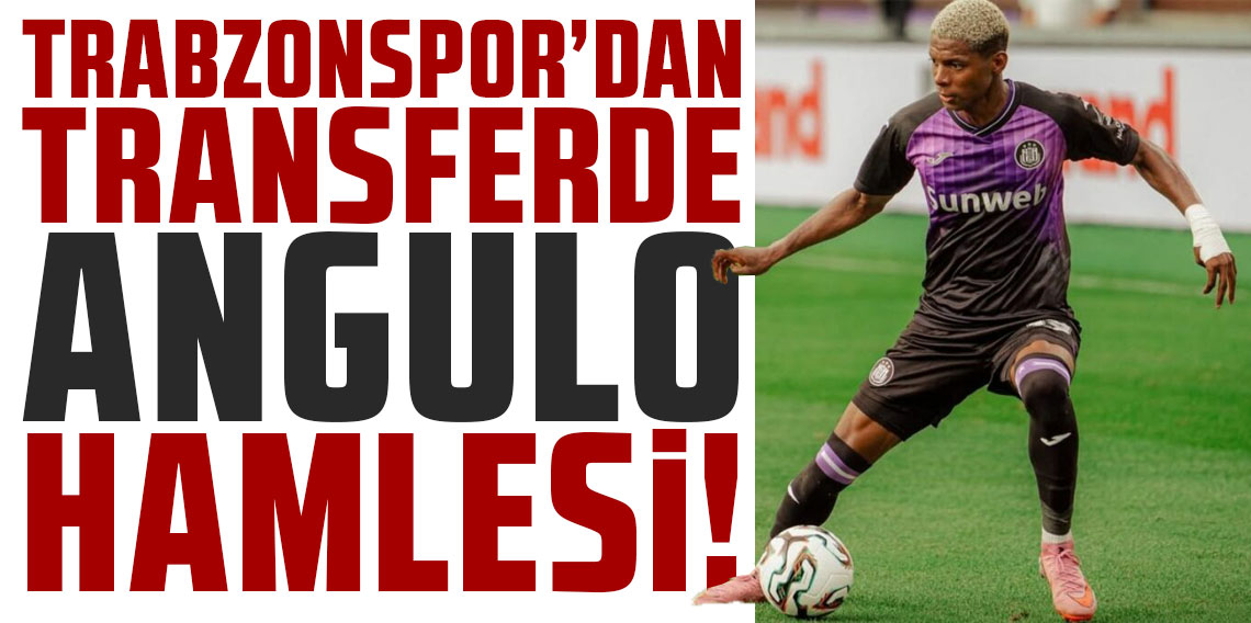 Trabzonspor'dan transferde Nilson Angulo hamlesi!