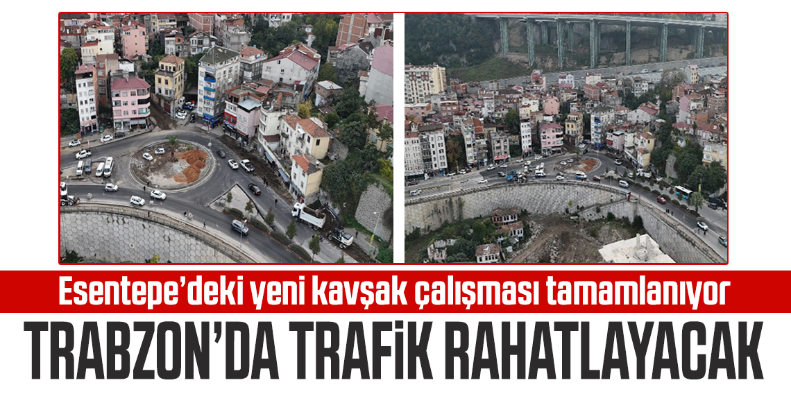 Trabzon'da Trafik Rahatlayacak?