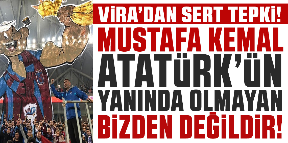 VİRA'dan Mehmet Fındıkçı’ya sert tepki! Bizden Değildir!