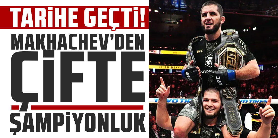 Tarihe geçti! Islam Makhachev'den çifte şampiyonluk