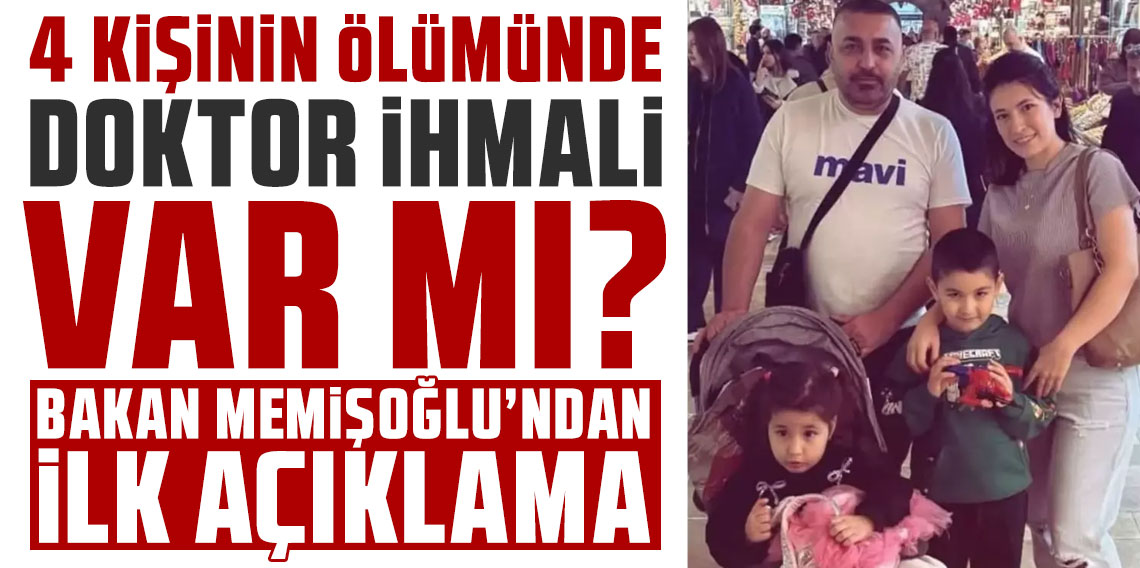 Bakan Memişoğlu: Böcek Ailesi'nin tedavisinde sorun saptanmadı