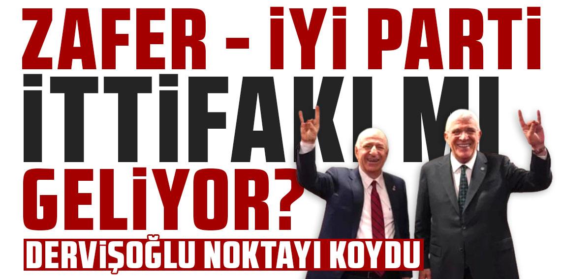 Müsavat Dervişoğlu noktayı koydu: Zafer - İYİ Parti İttifakı geliyor mu?