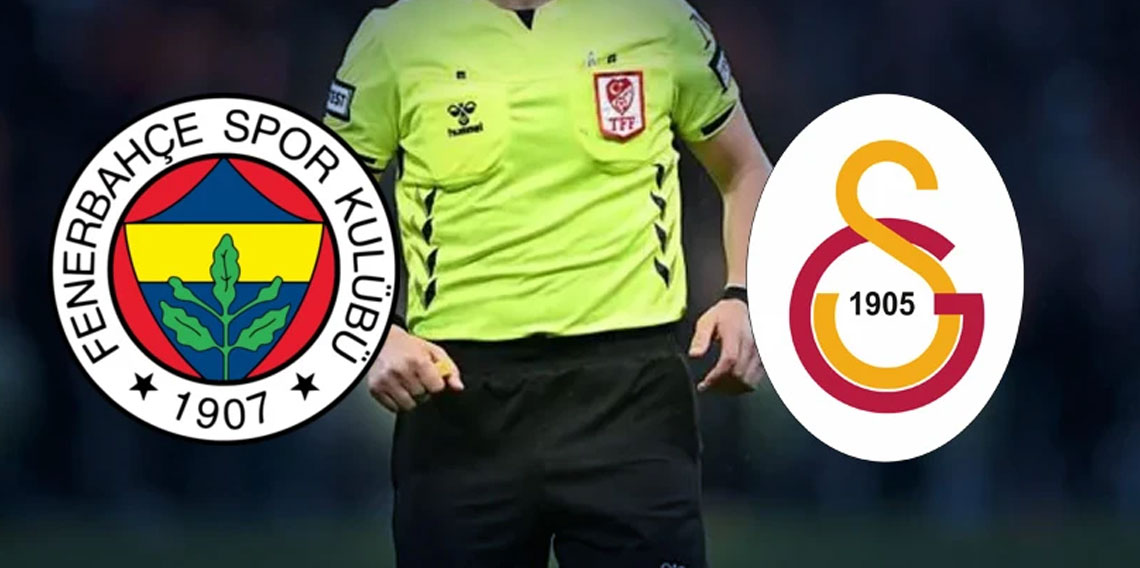 Fenerbahçe-Galatasaray derbisinin hakemi belli oldu