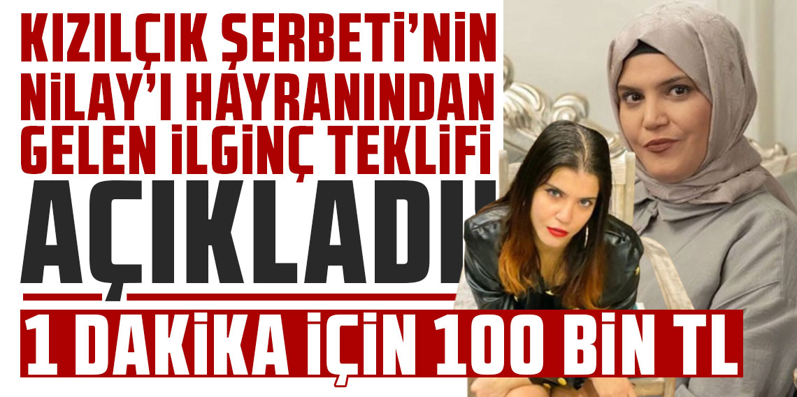 Kızılcık Şerbeti'nin Nilay'ı hayranından gelen ilginç teklifi açıkladı: 1 dakika için 100 bin TL