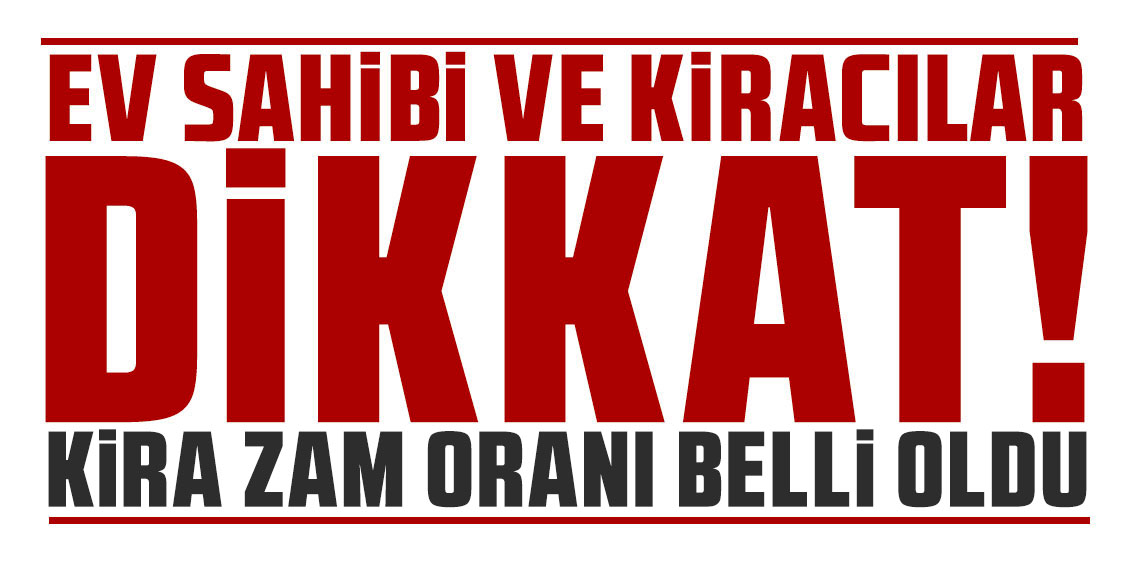 Enflasyon açıklandı; Aralık ayı kira zam oranı belli oldu