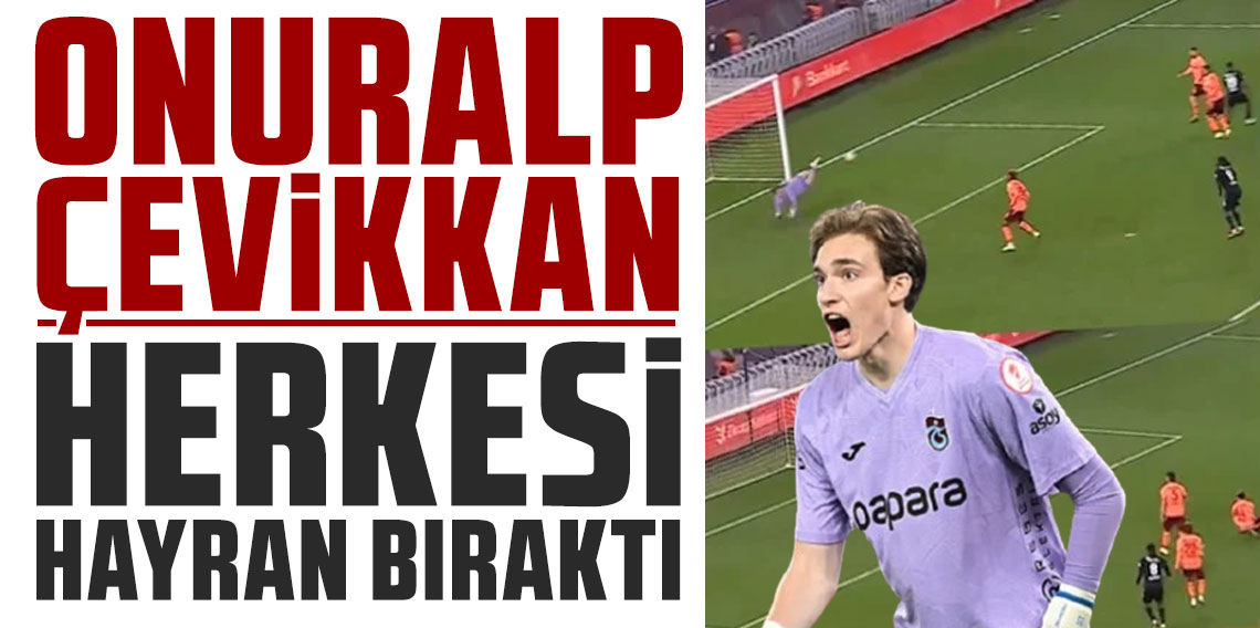 19 yaşındaki Onuralp Çevikkan herkesi hayran bıraktı!