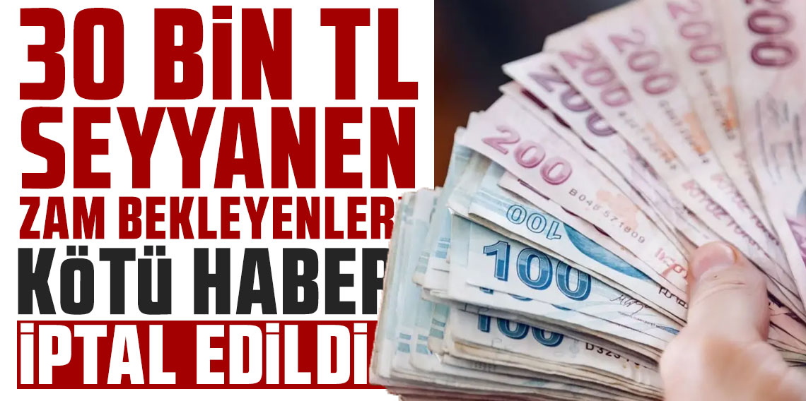 Gündem yaratacak iddia: Memura 30 bin TL'lik seyyanen zam teklifi geri çekildi