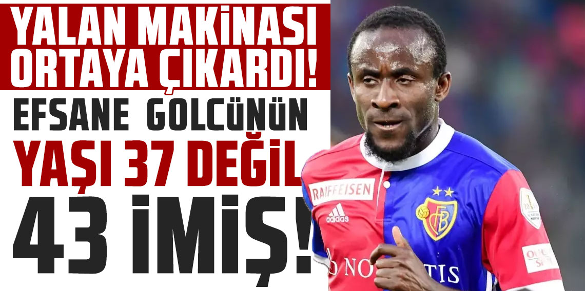 Yalan Makinası ortaya çıkardı! Efsane golcünün yaşı 37 değil 43 imiş!