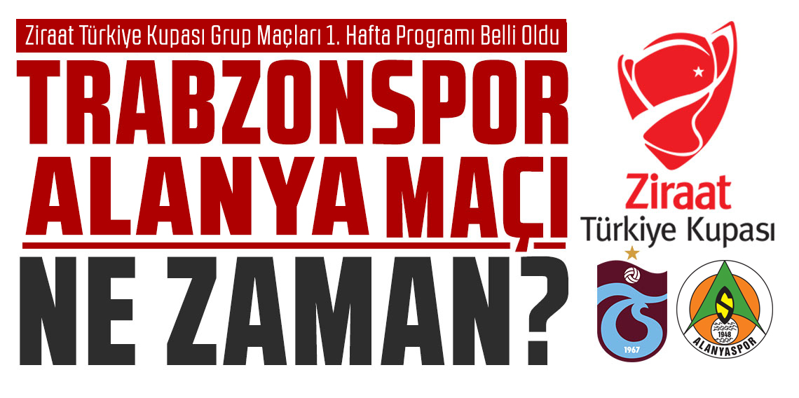 Ziraat Türkiye Kupası 1.Hafta Programı Belli Oldu
