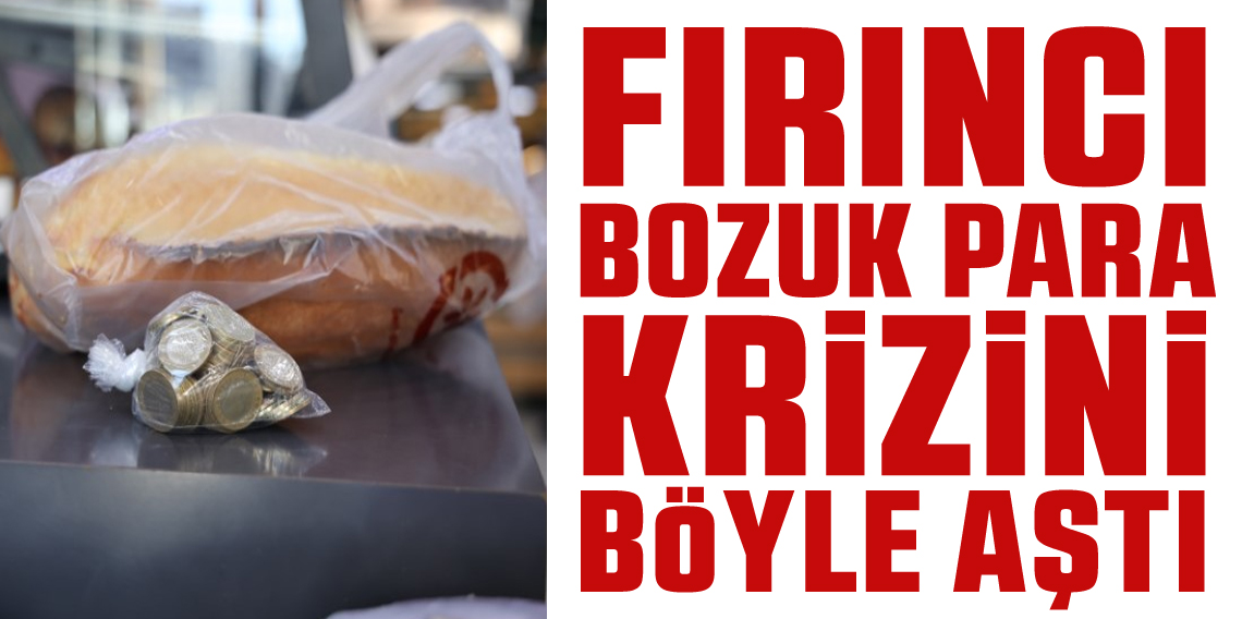 Yüz lira bozuk para getirene iki ekmek hediye