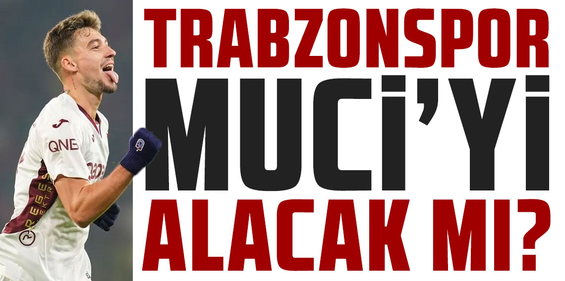 Trabzonspor Muci'yi alacak mı? Başkan Doğan açıkladı
