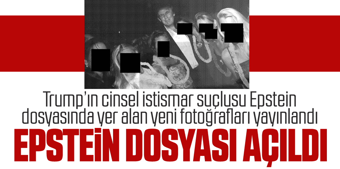 Trump’ın cinsel istismar suçlusu Epstein dosyasında yer alan yeni fotoğrafları yayınlandı