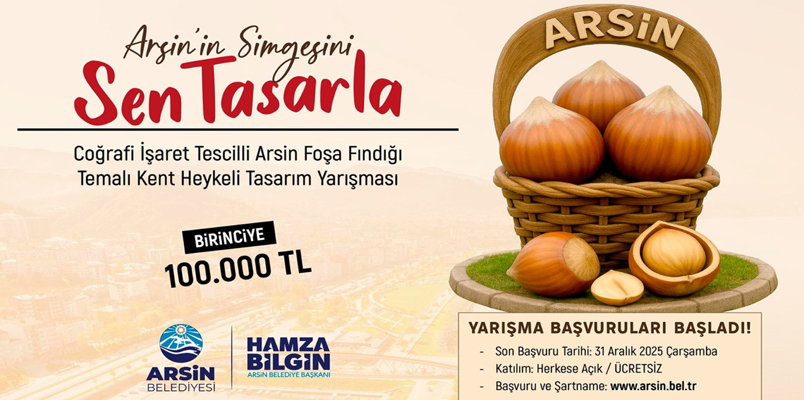 Trabzon, Arsin Belediyesinden 100 Bin TL'lik yarışma