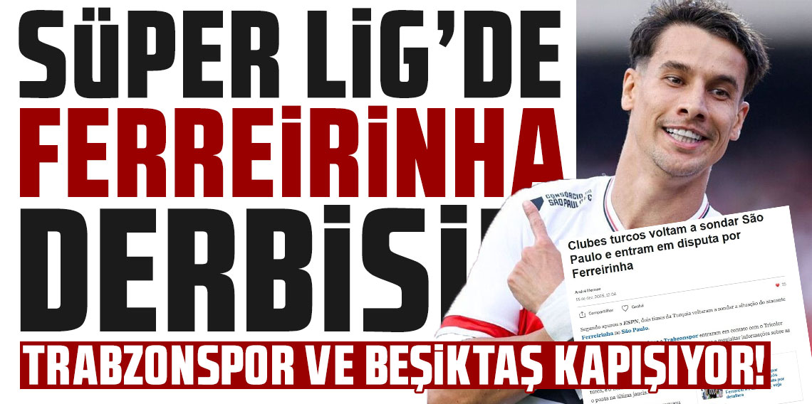 Süper Lig'de Ferreirinha derbisi! Trabzonspor ve Beşiktaş kapışıyor!