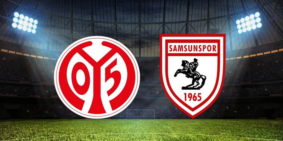 Samsunspor ilk 8 için Mainz Deplasmanında