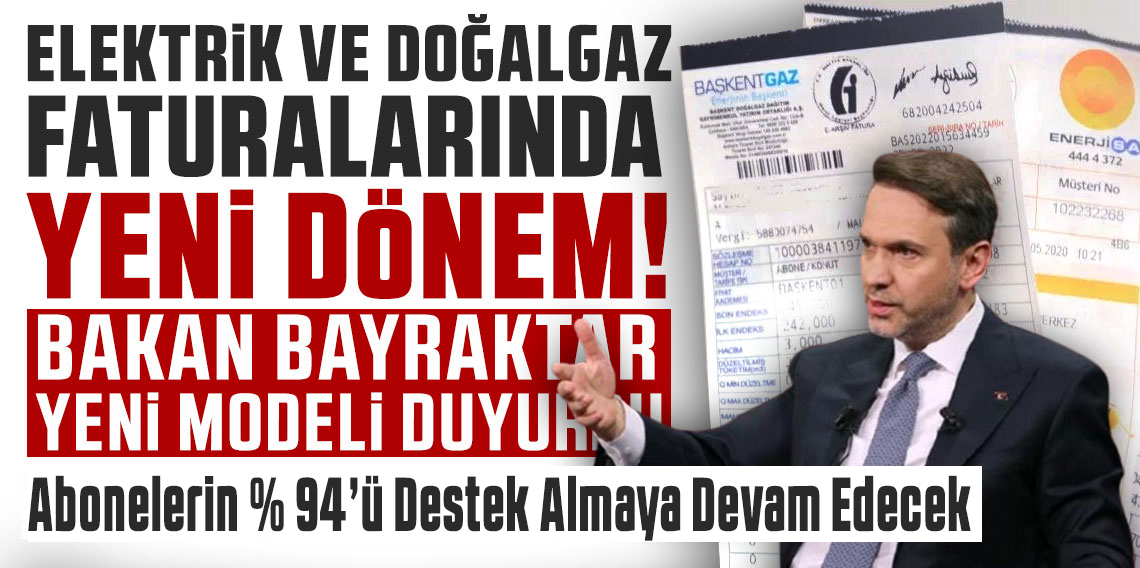 Bayraktar: Abonelerin yüzde 94'ü Destek Almaya Devam Edecek