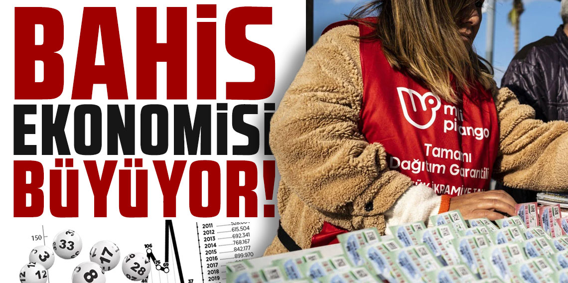 Bahis ekonomisi büyüyor!