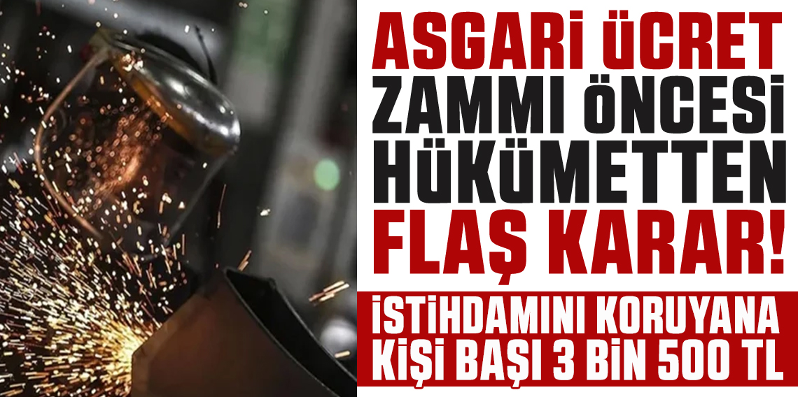 İstihdamını koruyan işletmelere kişi başı 3 bin 500 lira