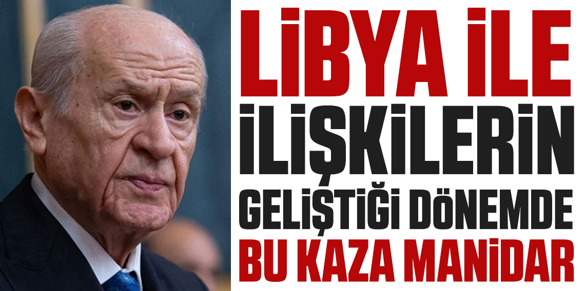 MHP lideri Bahçeli'den kaza çıkışı