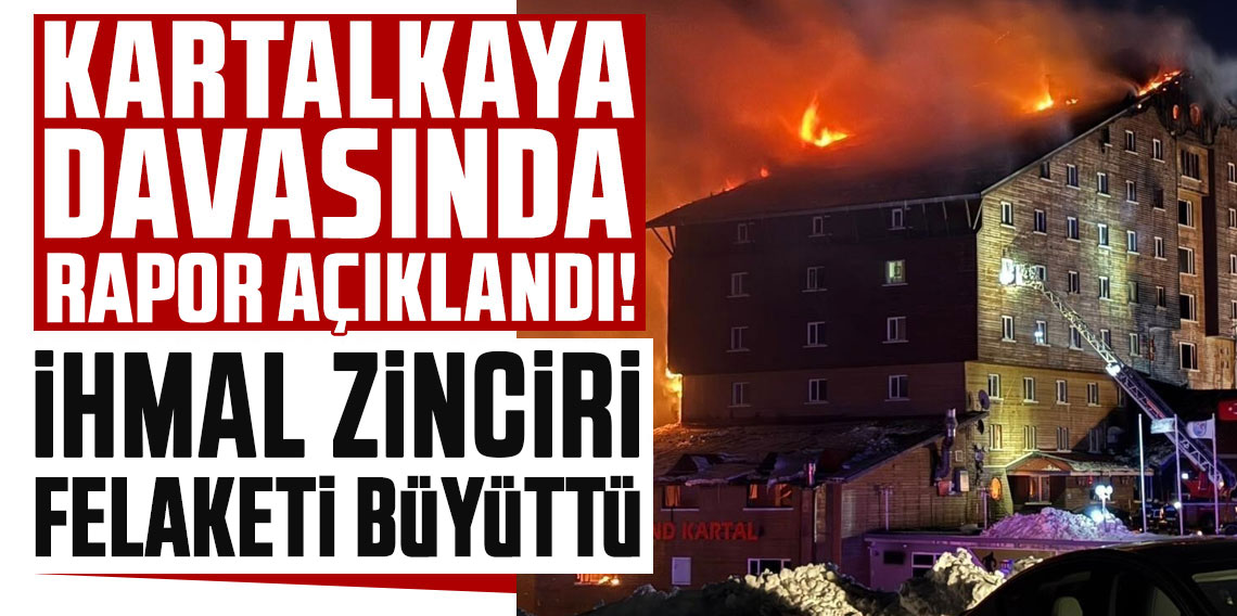 TBMM Komisyonu'nun Kartalkaya raporu