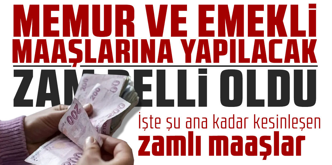 Emekli ve memur zammında olay rakam belli oldu!