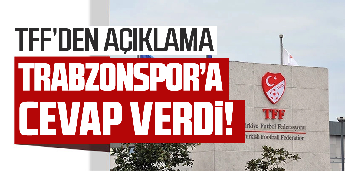 TFF'den Galatasaray ve Trabzonspor'a cevap geldi