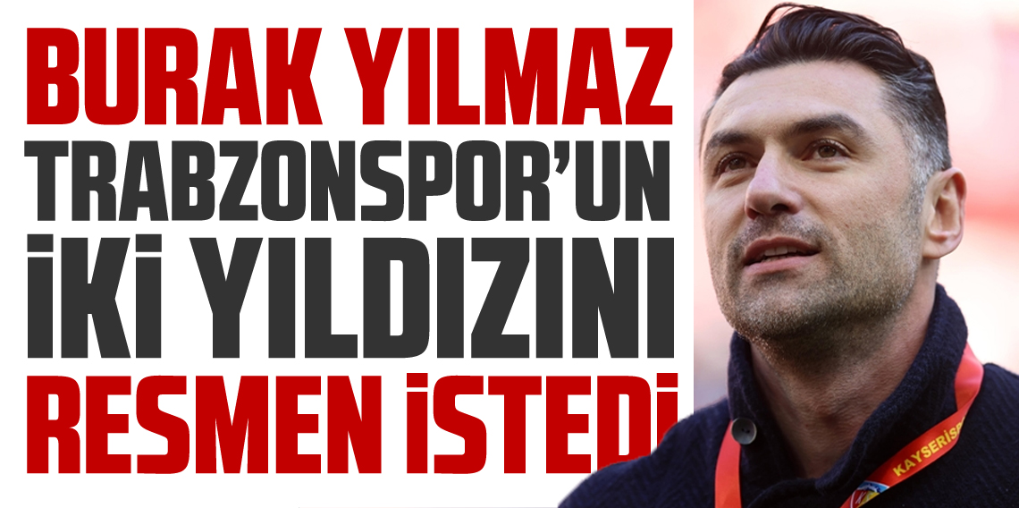 Burak Yılmaz ; Olaigbe ve Draguş'u bize verin!