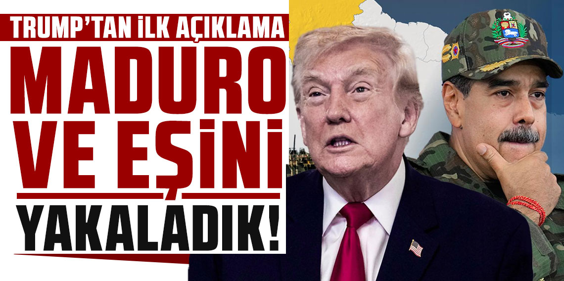 Donald Trump: Maduro ve eşini yakaladık