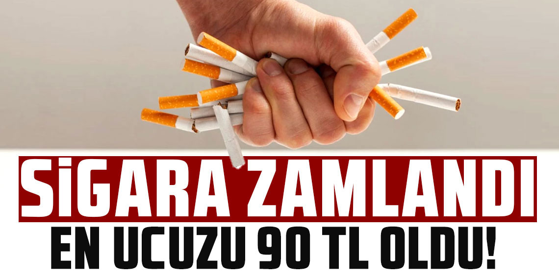 Sigaraya bir zam daha... En ucuzu 90 TL oldu