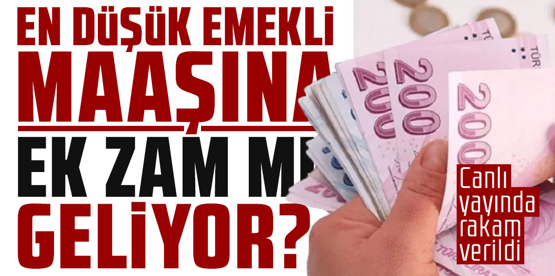 En düşük emekli maaşı için refah payı iddiası! Canlı yayında rakam verildi
