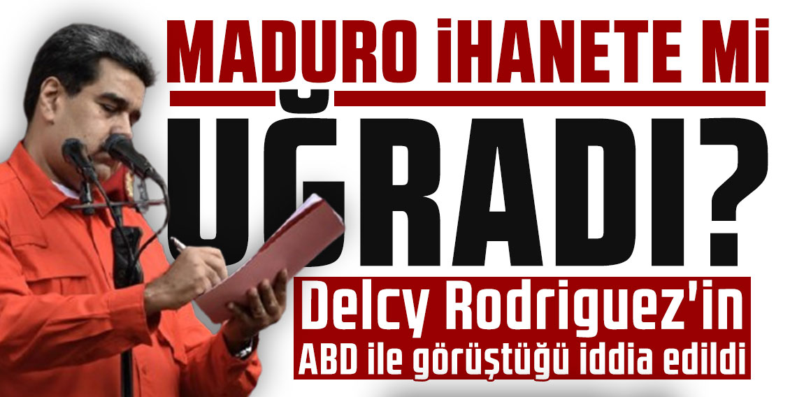 Maduro ihanete mi uğradı? Koltuğuna oturan Delcy Rodriguez'in ABD ile görüştüğü iddia edildi