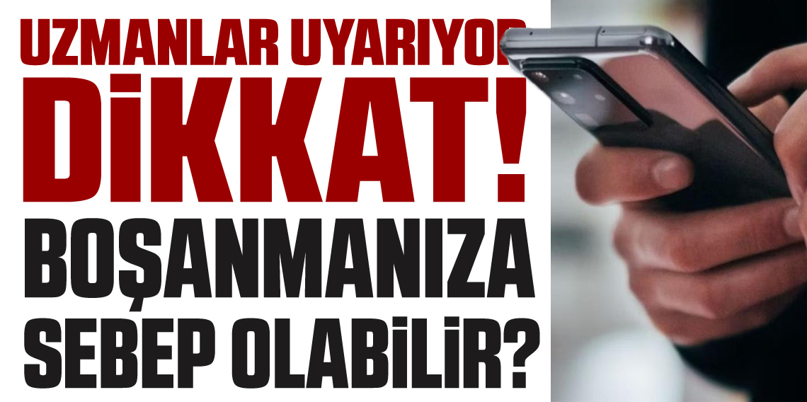 Evli olanlar dikkat: Mesajı ve çağrıları görüp cevaplamamak boşanma sebebi olabilir