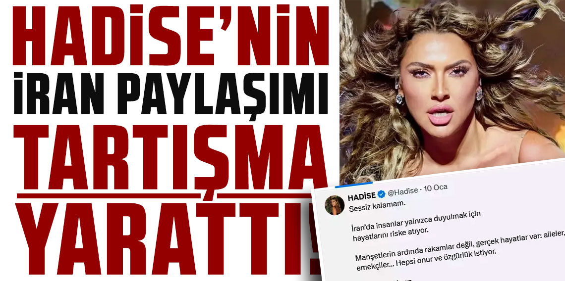 Hadise'nin İran paylaşımı tartışma yarattı: Fulya Öztürk'ten Gazze hatırlatması