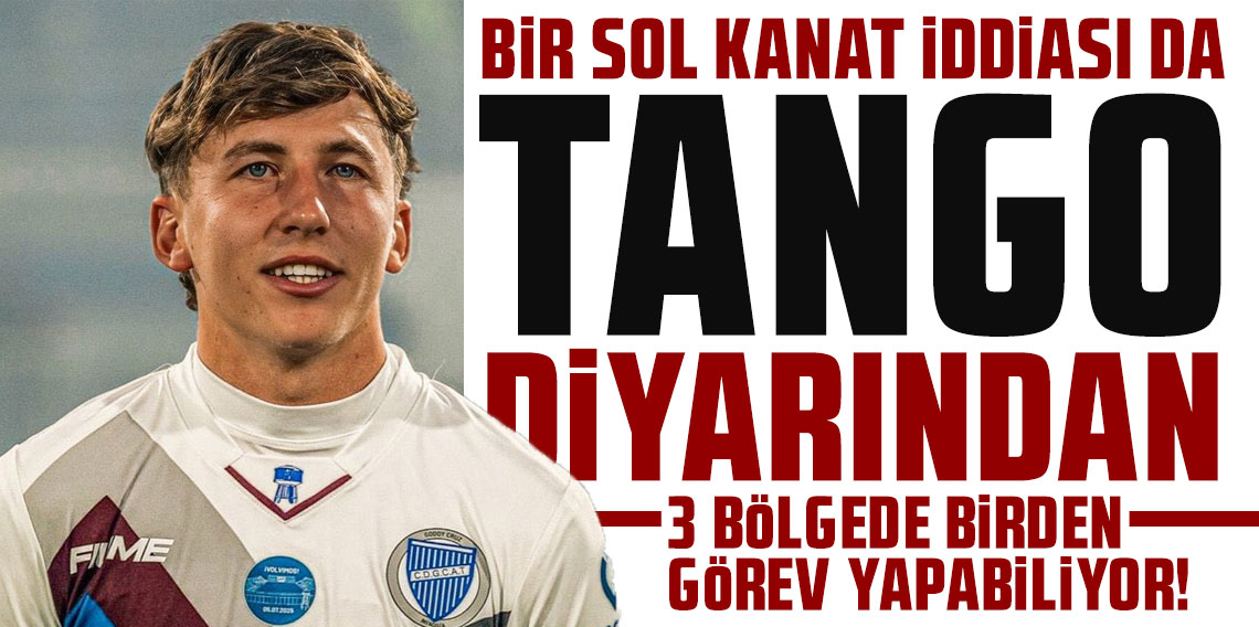 BİR SOL KANAT İDDİASI DA TANGO DİYARINDAN
