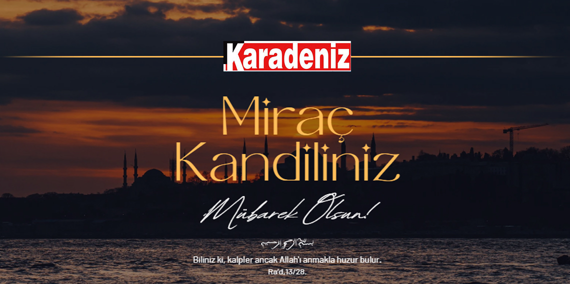 Miraç Kandiliniz Mübarek Olsun