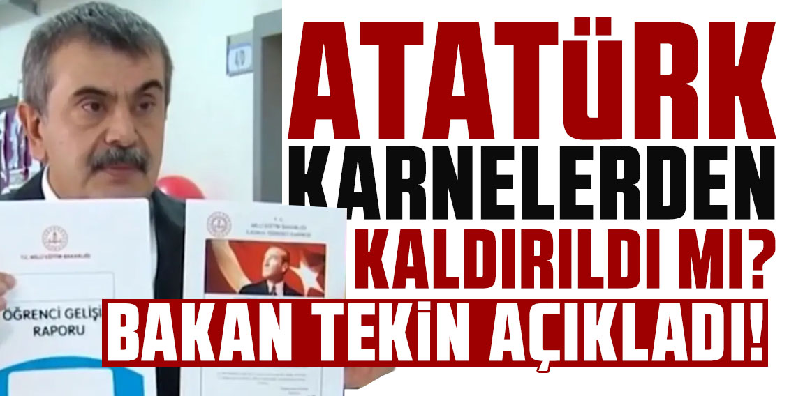 Atatürk karnelerden kaldırıldı mı? Yusuf Tekin'den çok konuşulan iddiaya yanıt