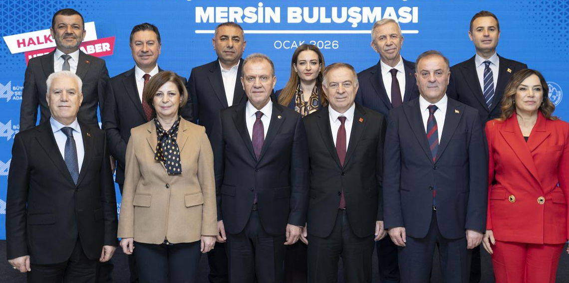 CHP’li Büyükşehir Belediye Başkanları Mersin’de buluştu