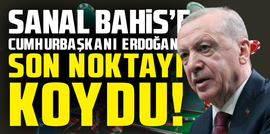 Cumhurbaşkanı Erdoğan: Kökünü kazıyacağız