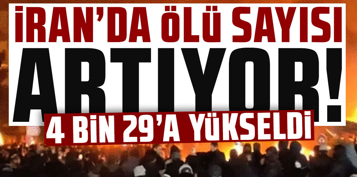 İran kan gölüne döndü! Protestolarda ölenlerin sayısı 4 bini aştı!