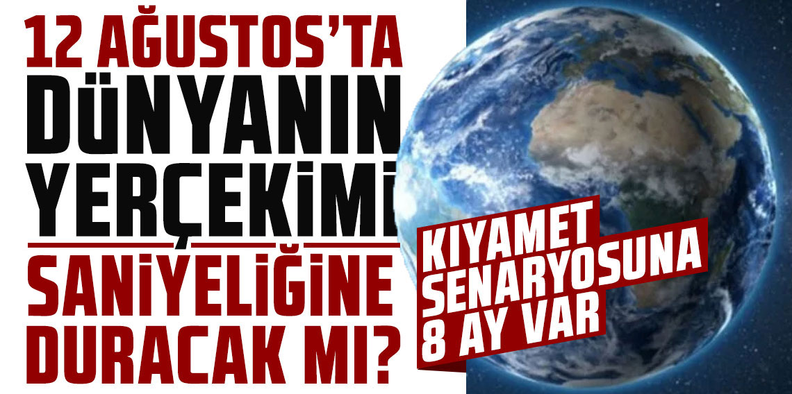 12 Ağustos’ta Dünya’nın yerçekimi 7 saniyeliğine duracak mı?