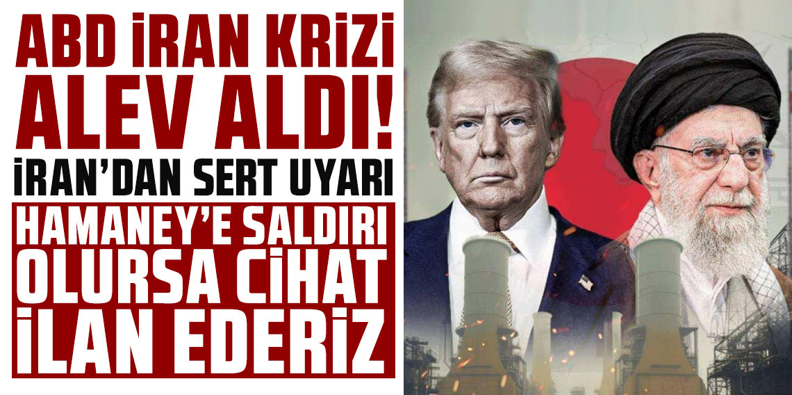 ABD İran krizi alev aldı! İran'dan sert uyarı: Hamaney'e saldırı olursa cihat ilan ederiz