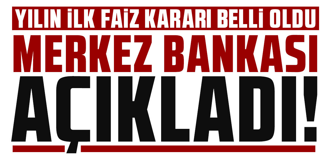Merkez Bankası faizi yüzde 37'ye indirdi